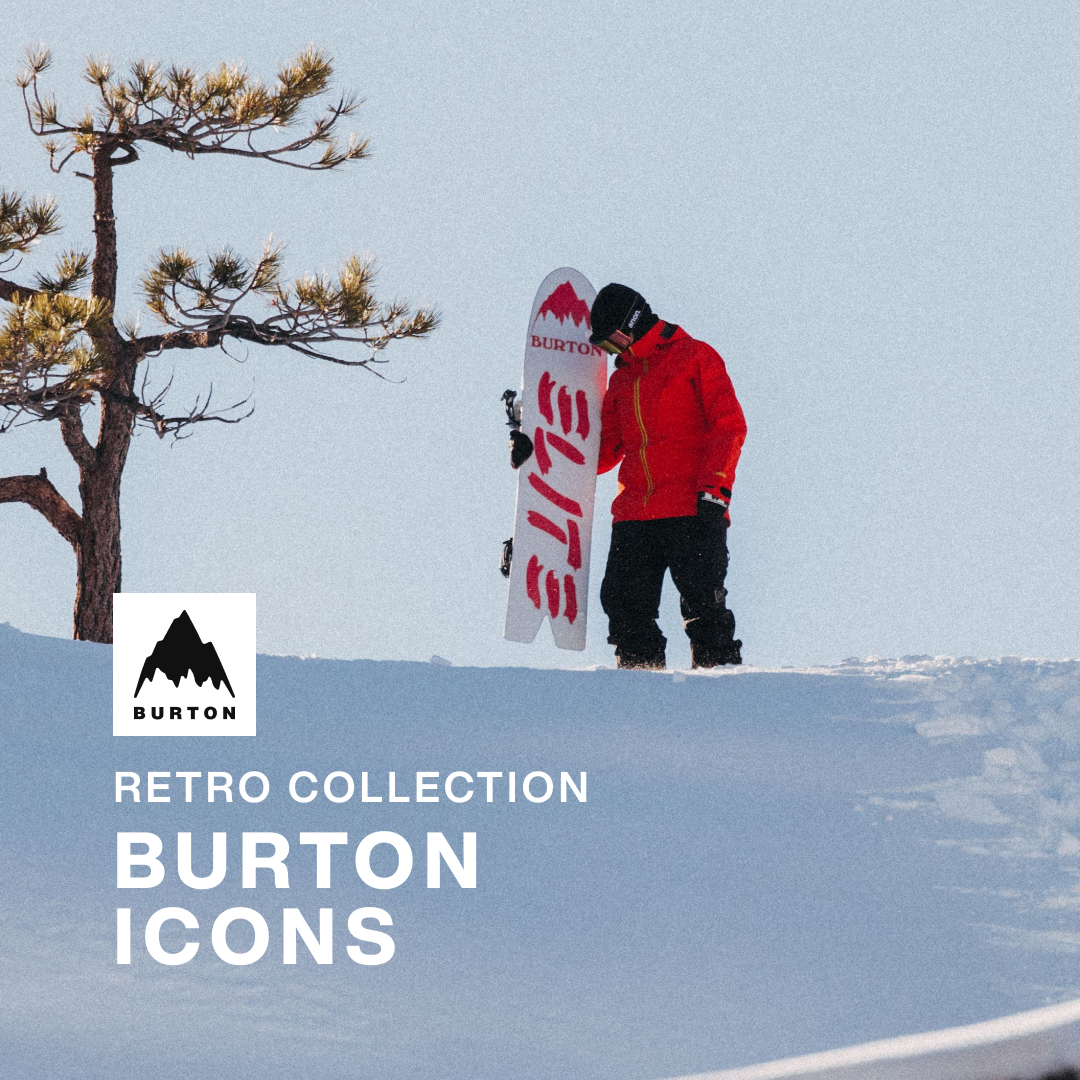 Retro is back! The  Burton Icons Collection