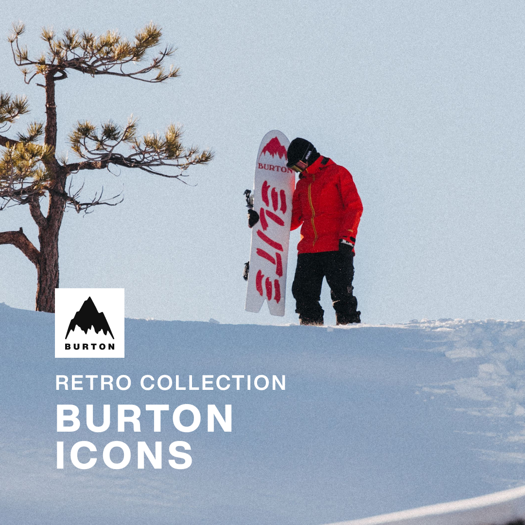 Retro is back! The  Burton Icons Collection Retro is back! The  Burton Icons Collection